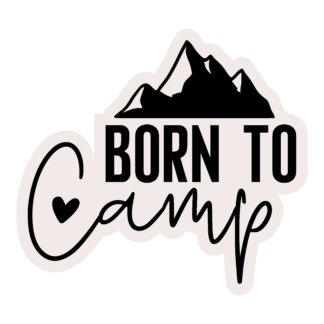 Born To Camp 01