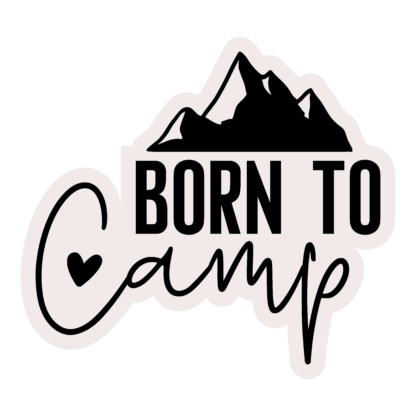 Born To Camp 01