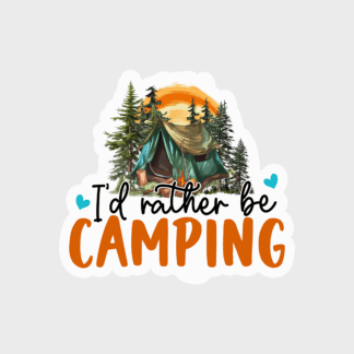 STR00092 12 Id rather be camping